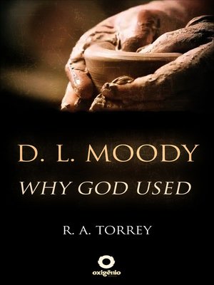 cover image of D. L. Moody--Why God Used